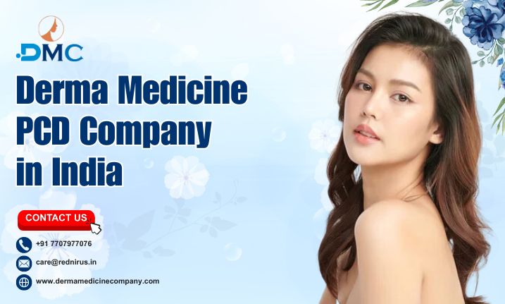 Derma Medicine PCD Company in India 